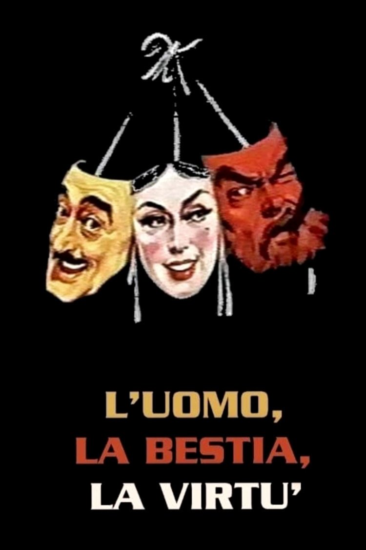 Locandina di L'uomo, la bestia e la virtù