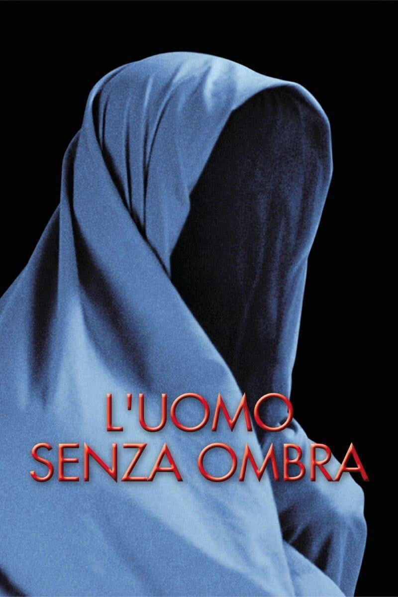 Locandina di L'uomo senza ombra