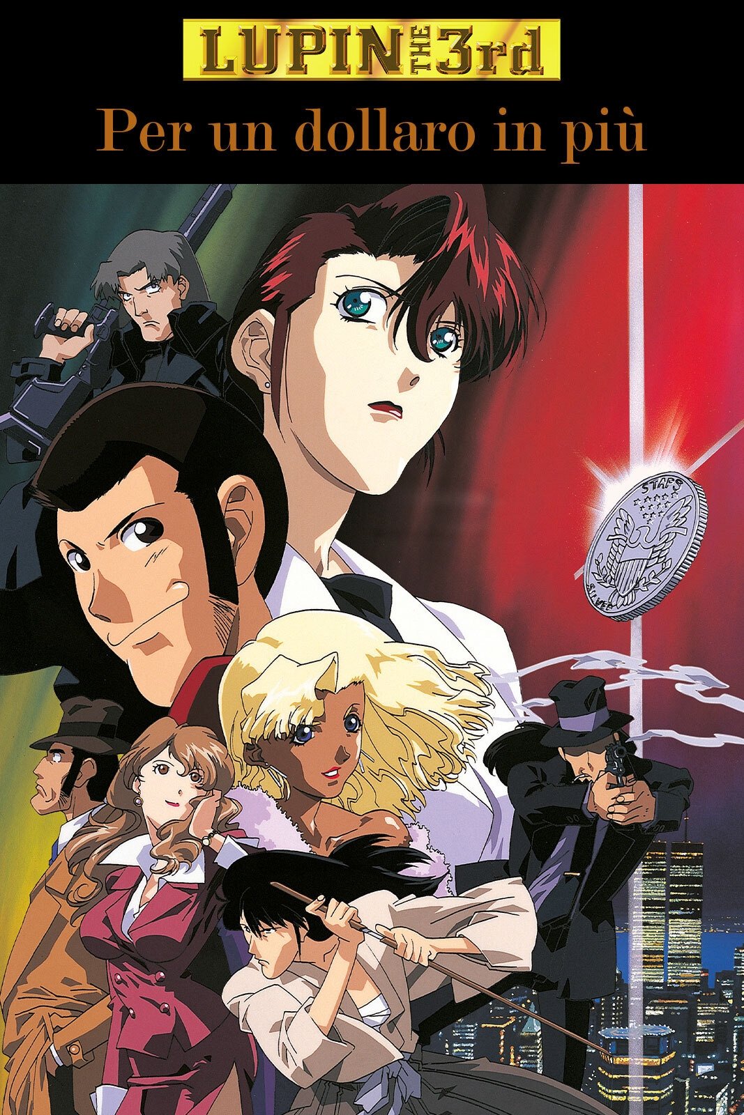 Locandina di Lupin III - Per un dollaro in più