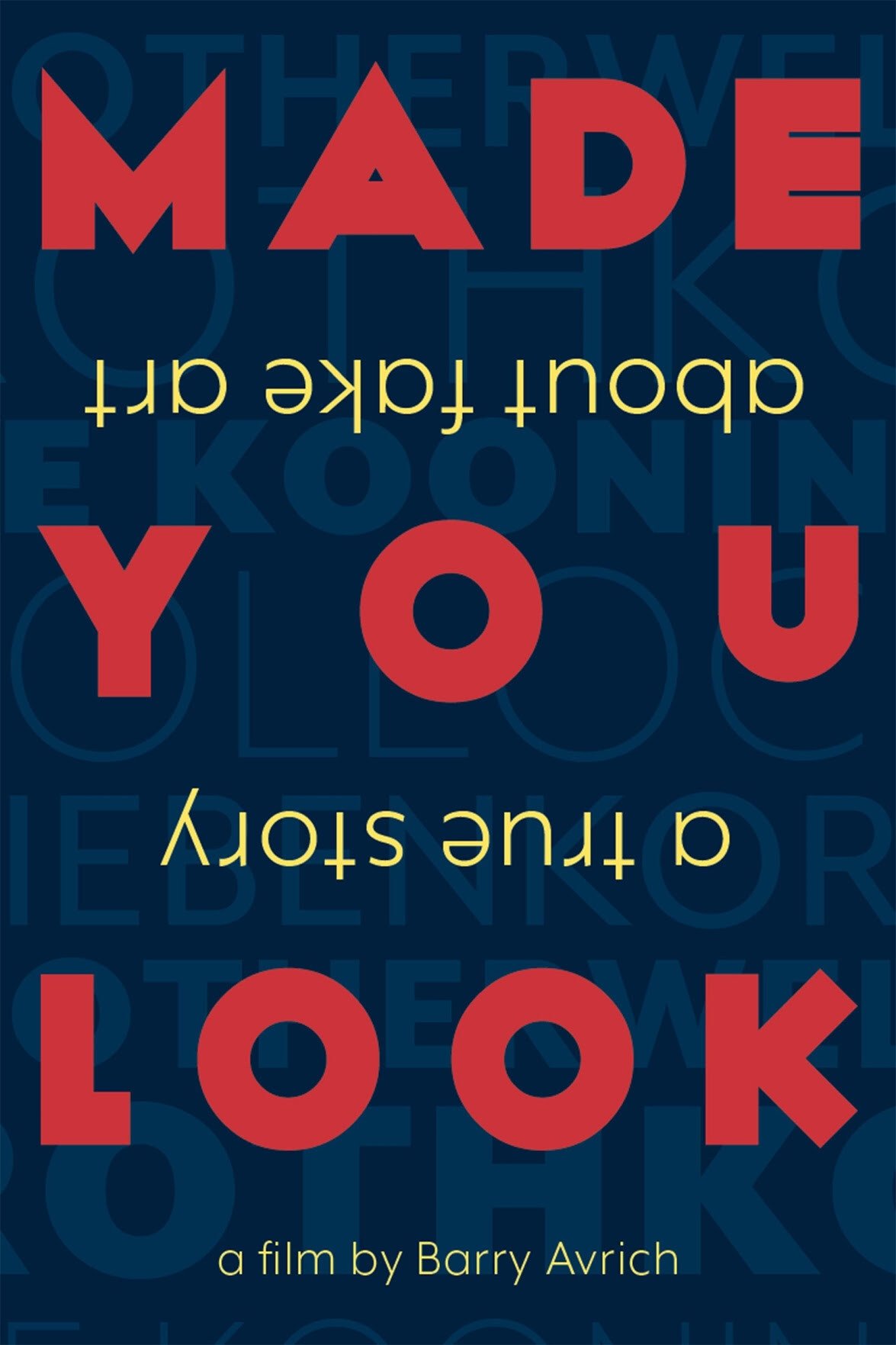Locandina di Made You Look: una storia vera di capolavori falsi