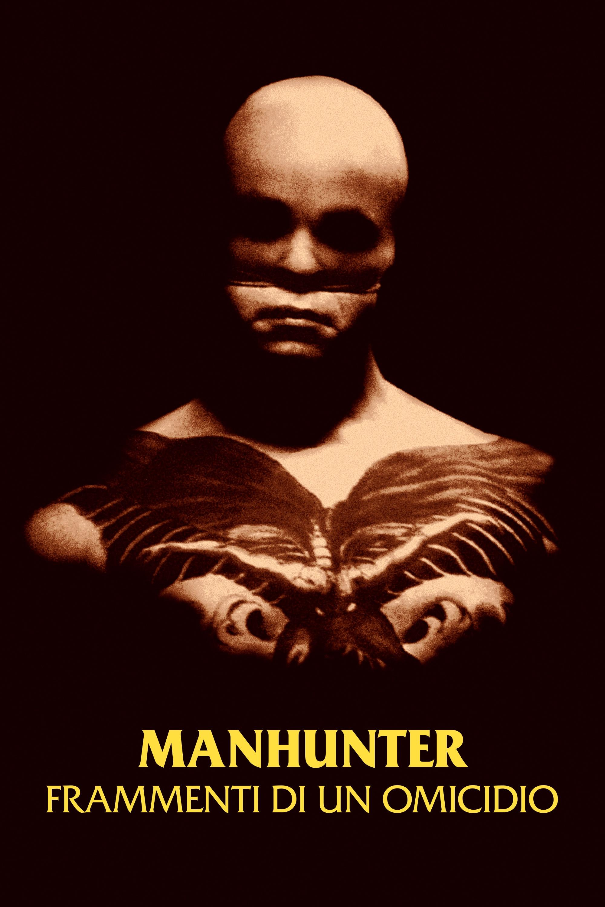 Locandina di Manhunter - Frammenti di un omicidio