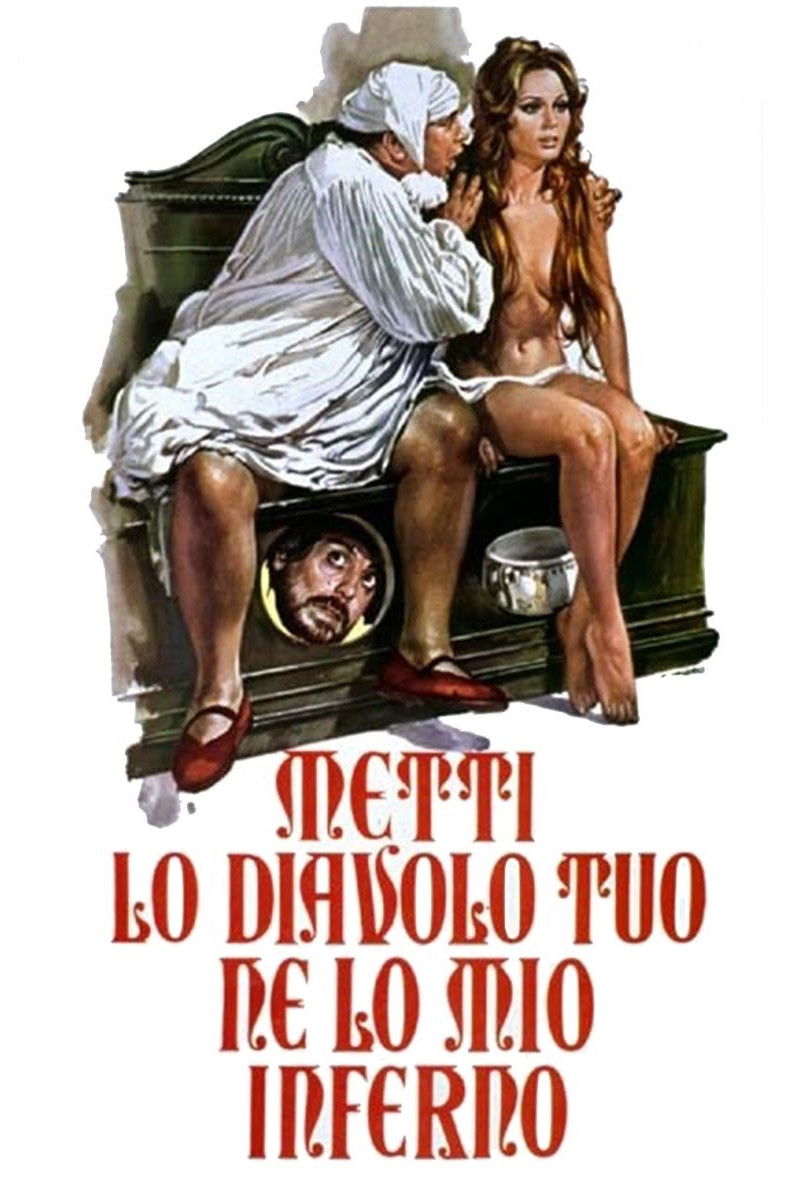 Locandina di Metti lo diavolo tuo ne lo mio inferno
