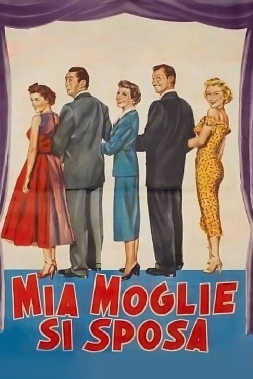 Locandina di Mia moglie si sposa