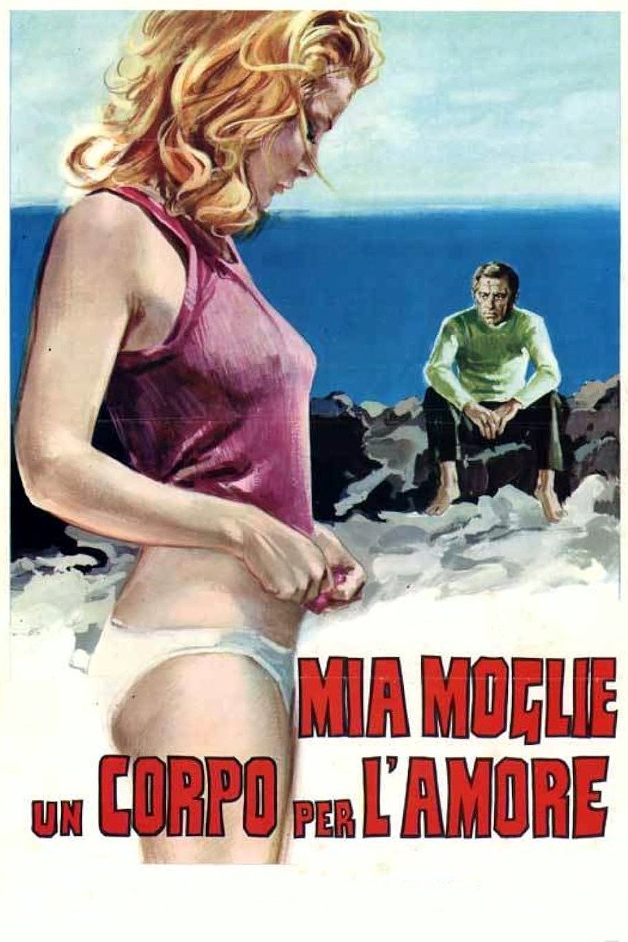 Locandina di Mia moglie, un corpo per l'amore