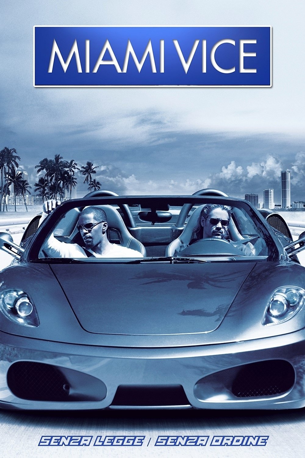 Locandina di Miami Vice