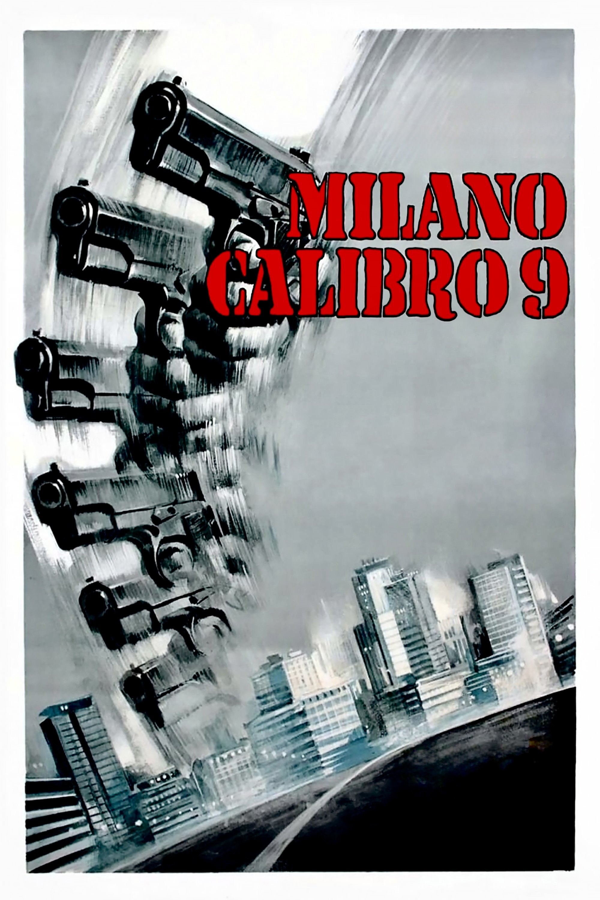 Locandina di Milano Calibro 9