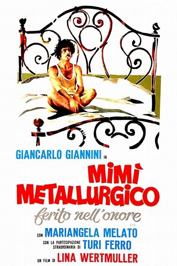 Locandina di Mimì metallurgico ferito nell'onore