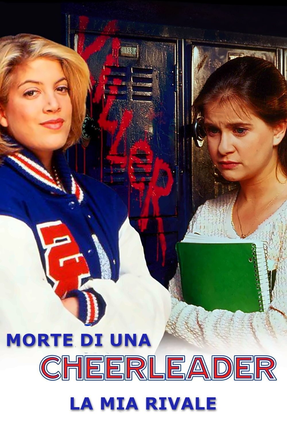 Locandina di Morte di una cheerleader - La mia rivale