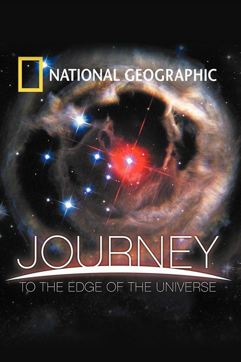 Locandina di National Geographic: Journey to the Edge of the Universe