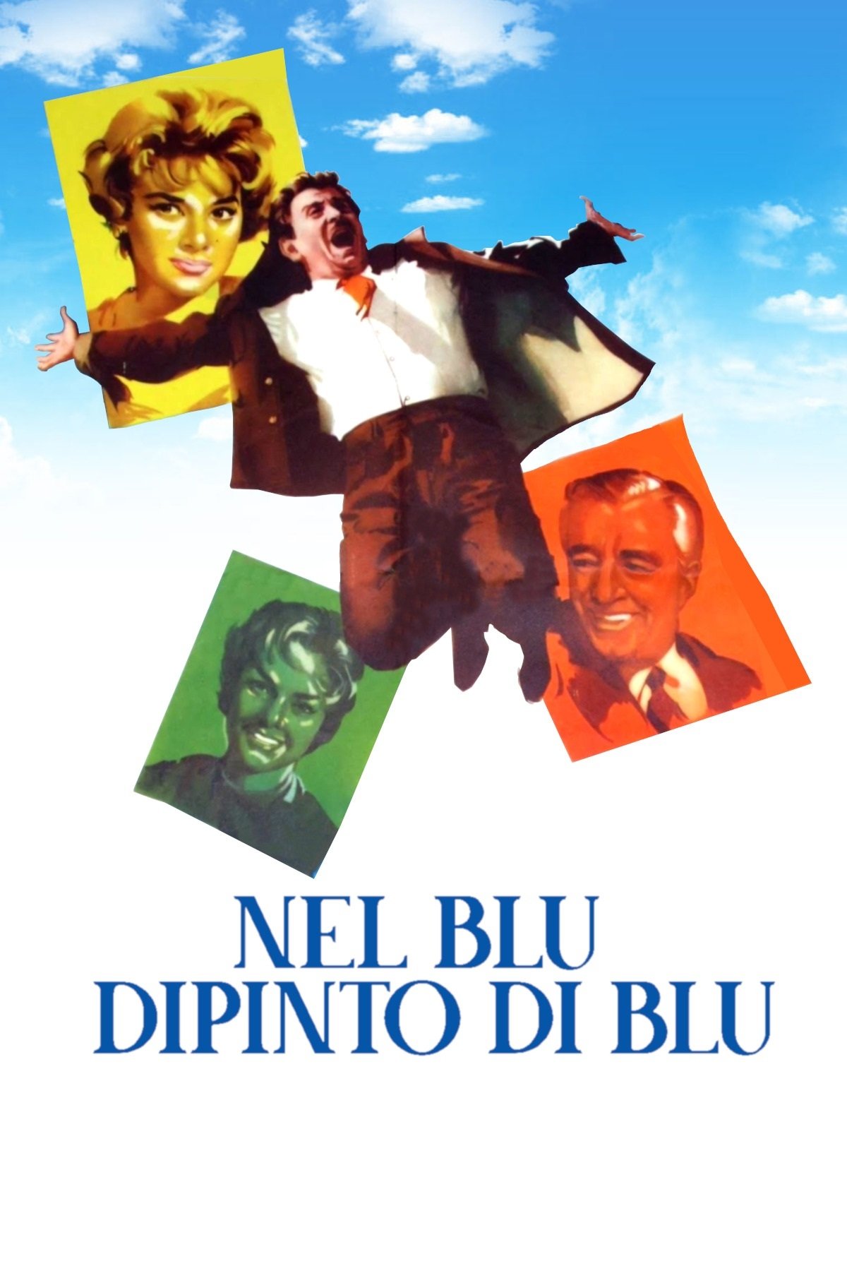 Locandina di Nel blu dipinto di blu