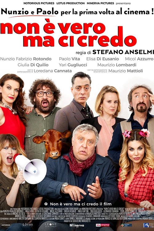 Locandina di Non è vero ma ci credo