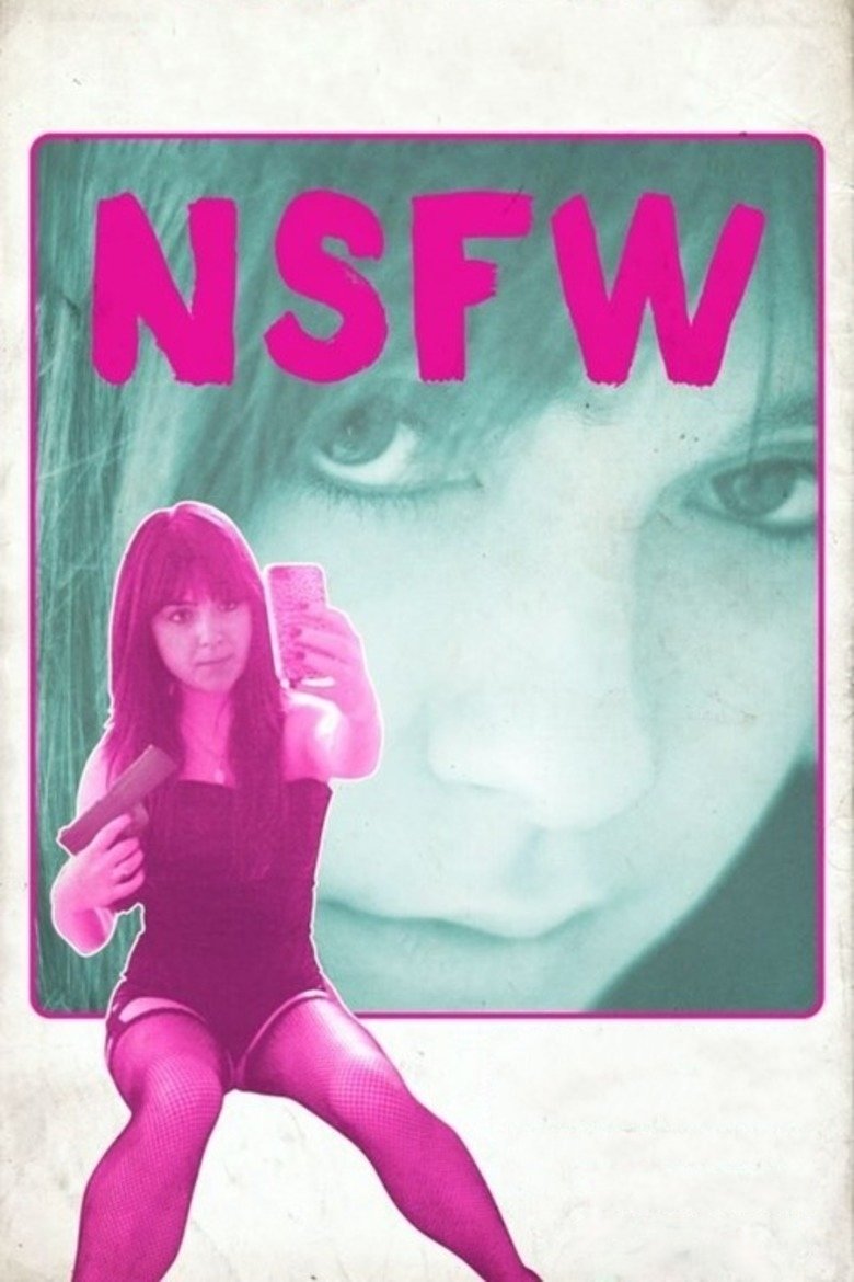 Locandina di NSFW: Not Safe for Work