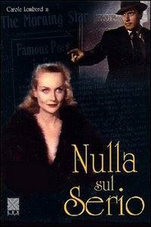 Locandina di Nulla sul serio