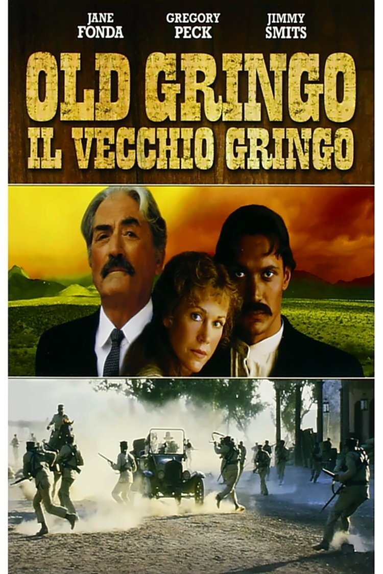 Locandina di Old Gringo - Il vecchio gringo