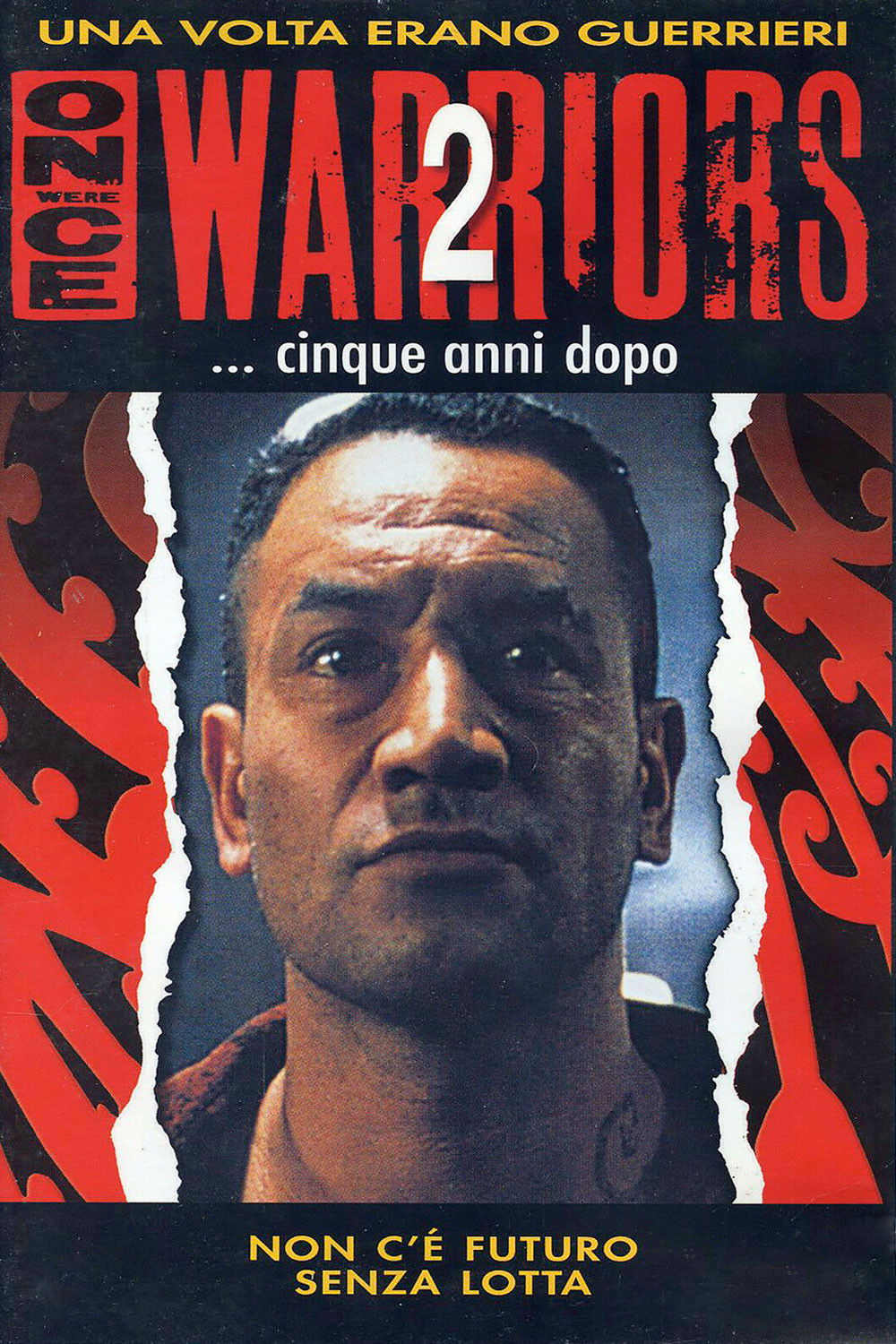 Locandina di Once Were Warriors 2 - Cinque anni dopo