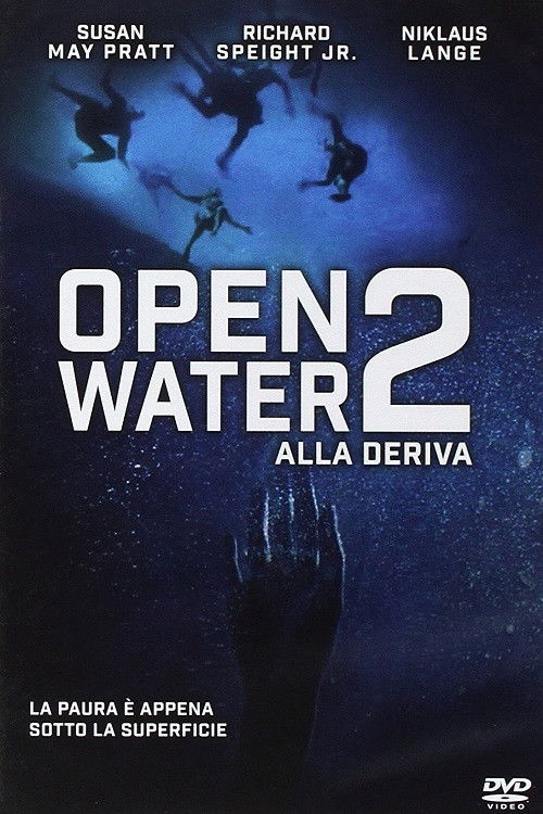 Locandina di Open Water 2 - Alla deriva