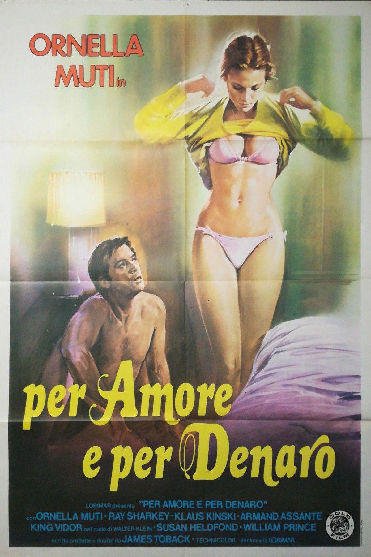 Locandina di Per amore e per denaro