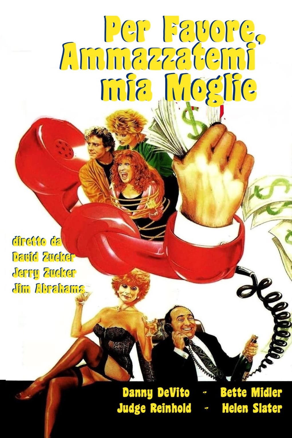 Locandina di Per favore, ammazzatemi mia moglie