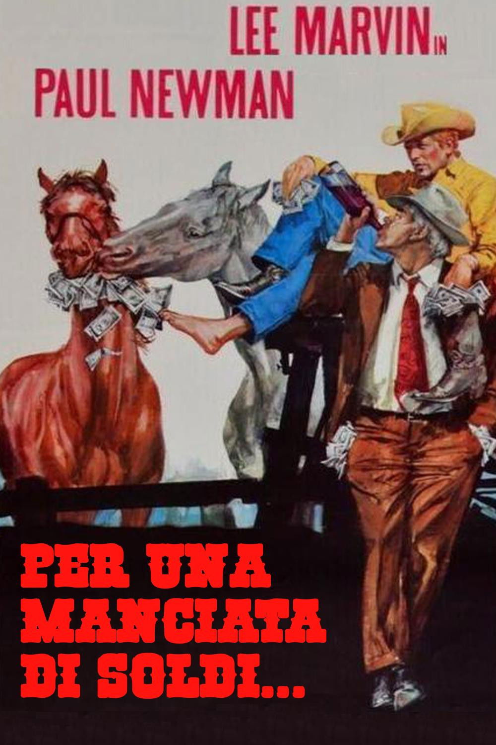 Locandina di Per una manciata di soldi