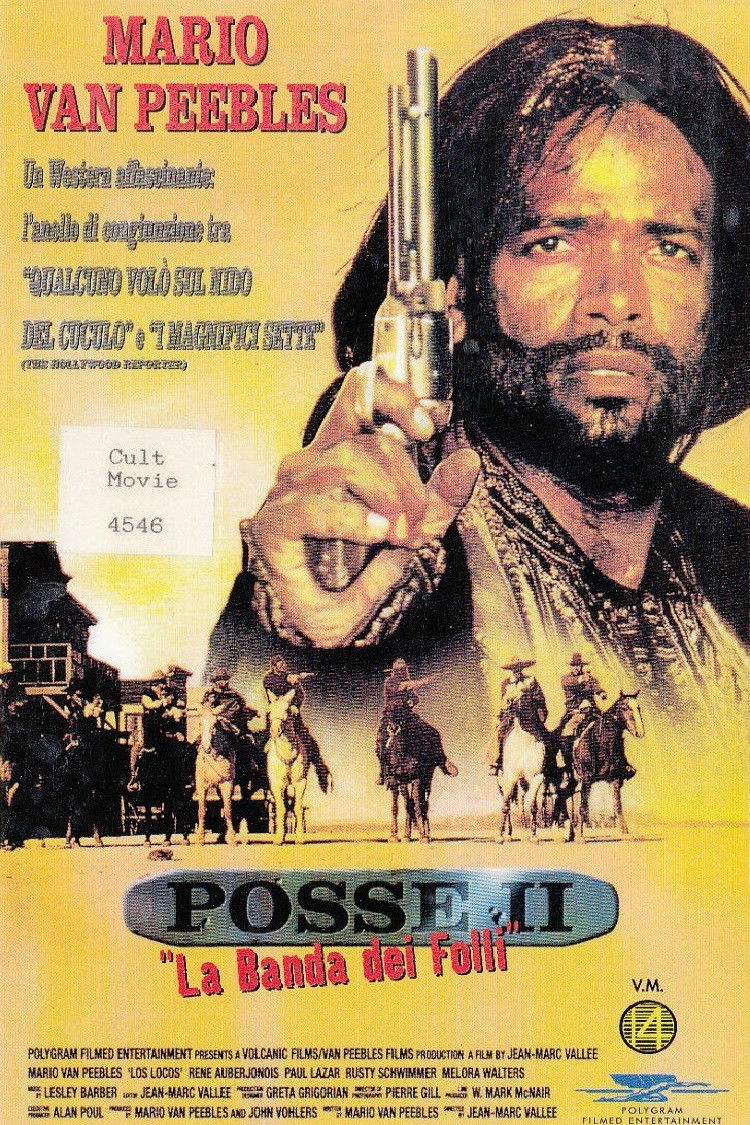 Locandina di Posse II - La banda dei folli