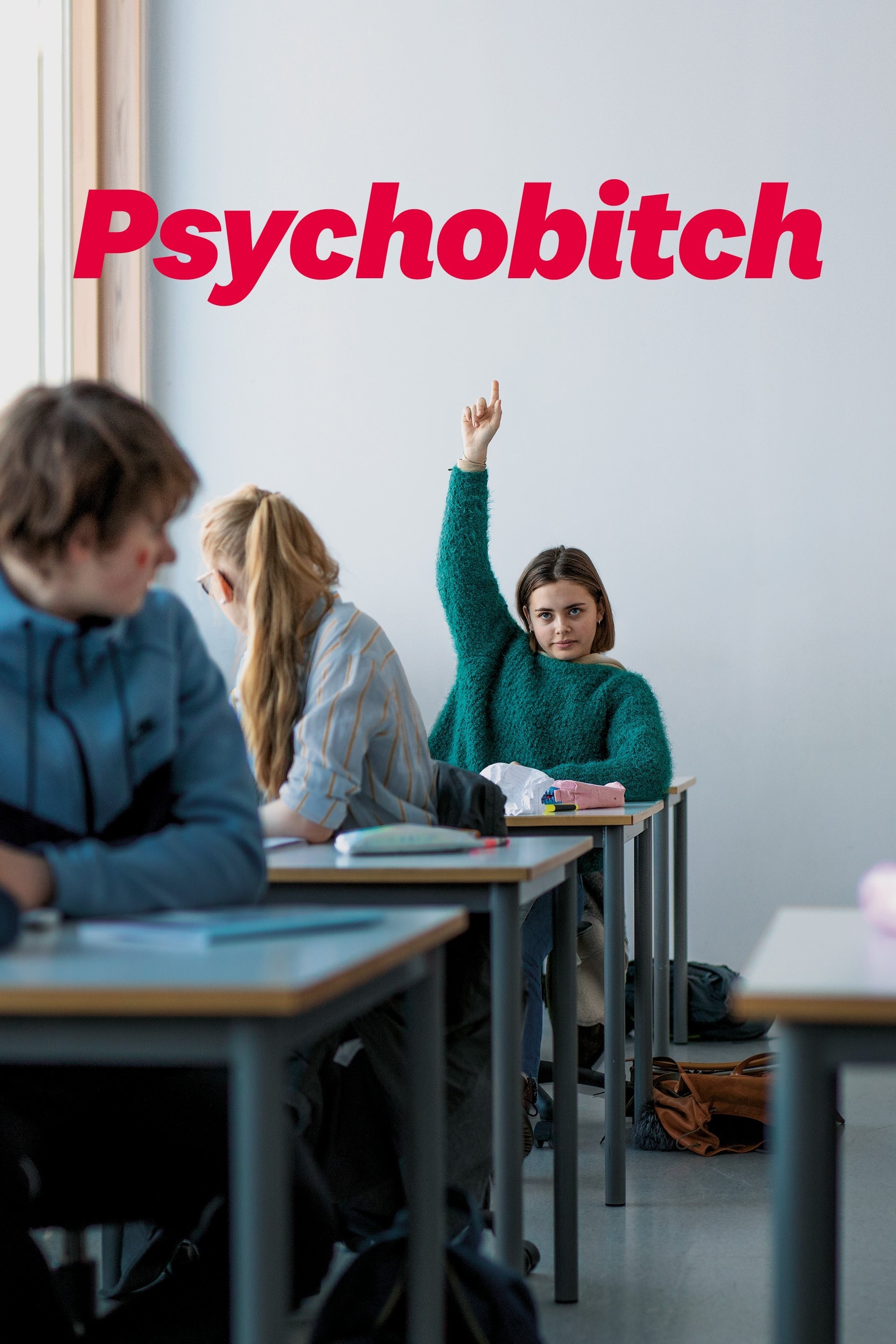 Locandina di Psychobitch