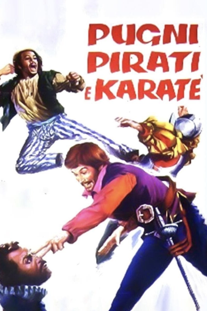 Locandina di Pugni, pirati e karatè
