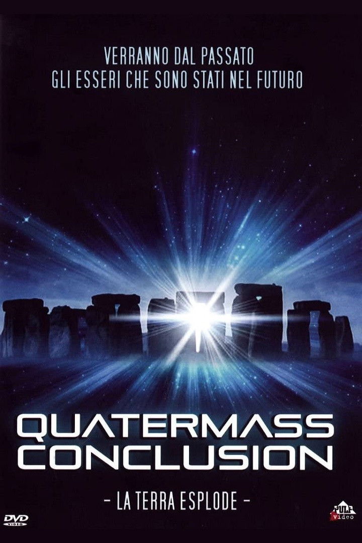 Locandina di Quatermass Conclusion - La Terra esplode