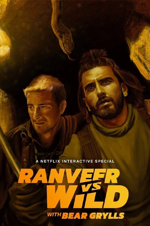 Locandina di Ranveer vs Wild con Bear Grylls