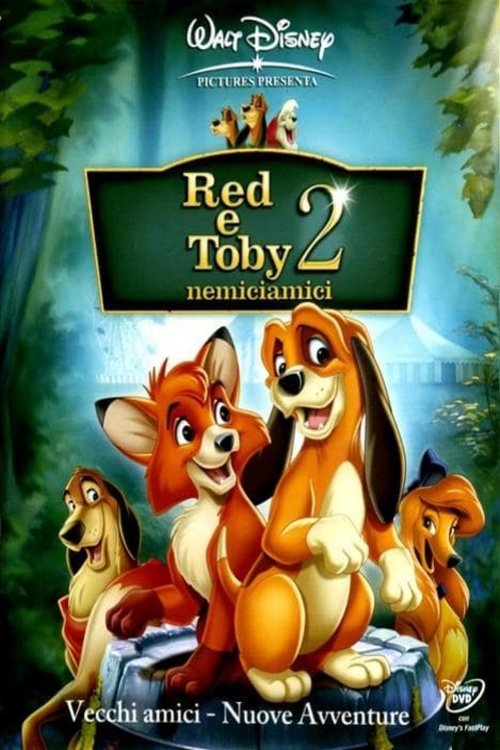 Locandina di Red e Toby nemiciamici 2