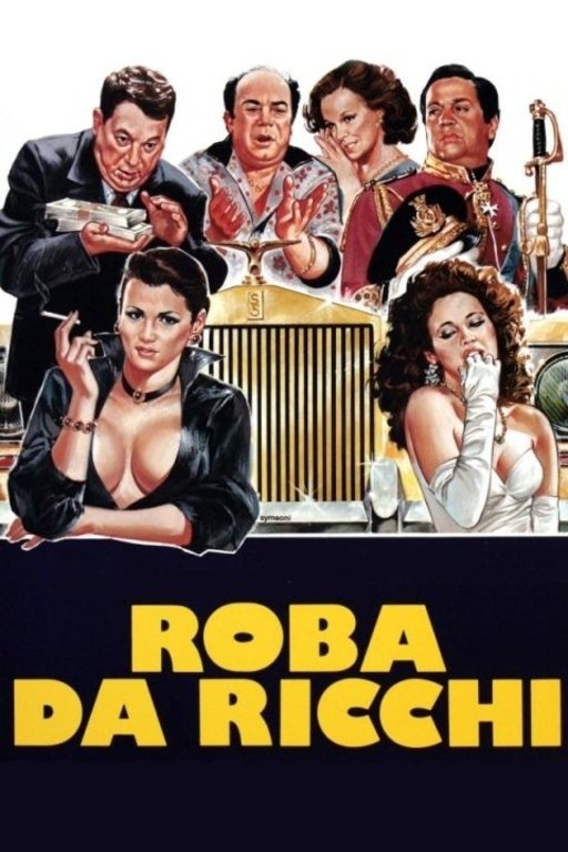 Locandina di Roba da ricchi
