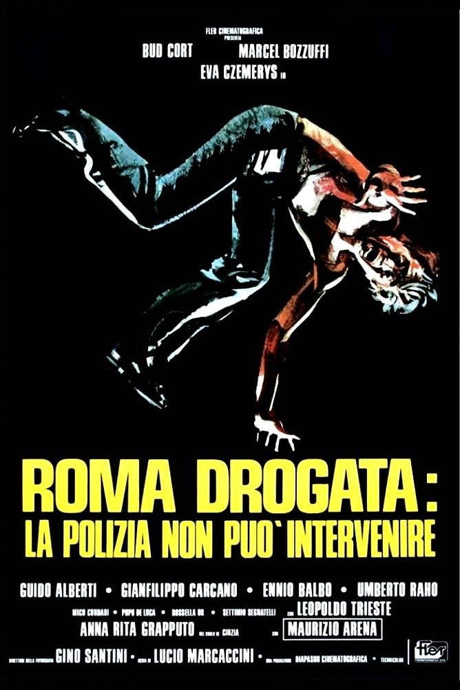 Locandina di Roma drogata - La polizia non può intervenire