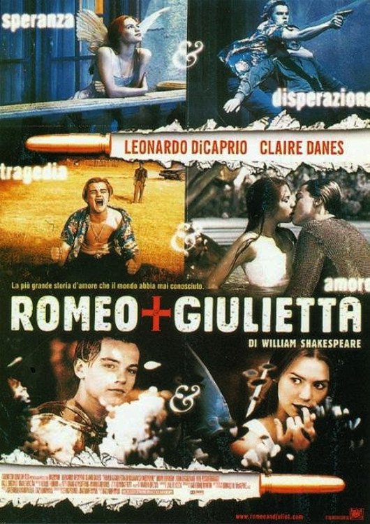 Locandina di Romeo + Giulietta di William Shakespeare