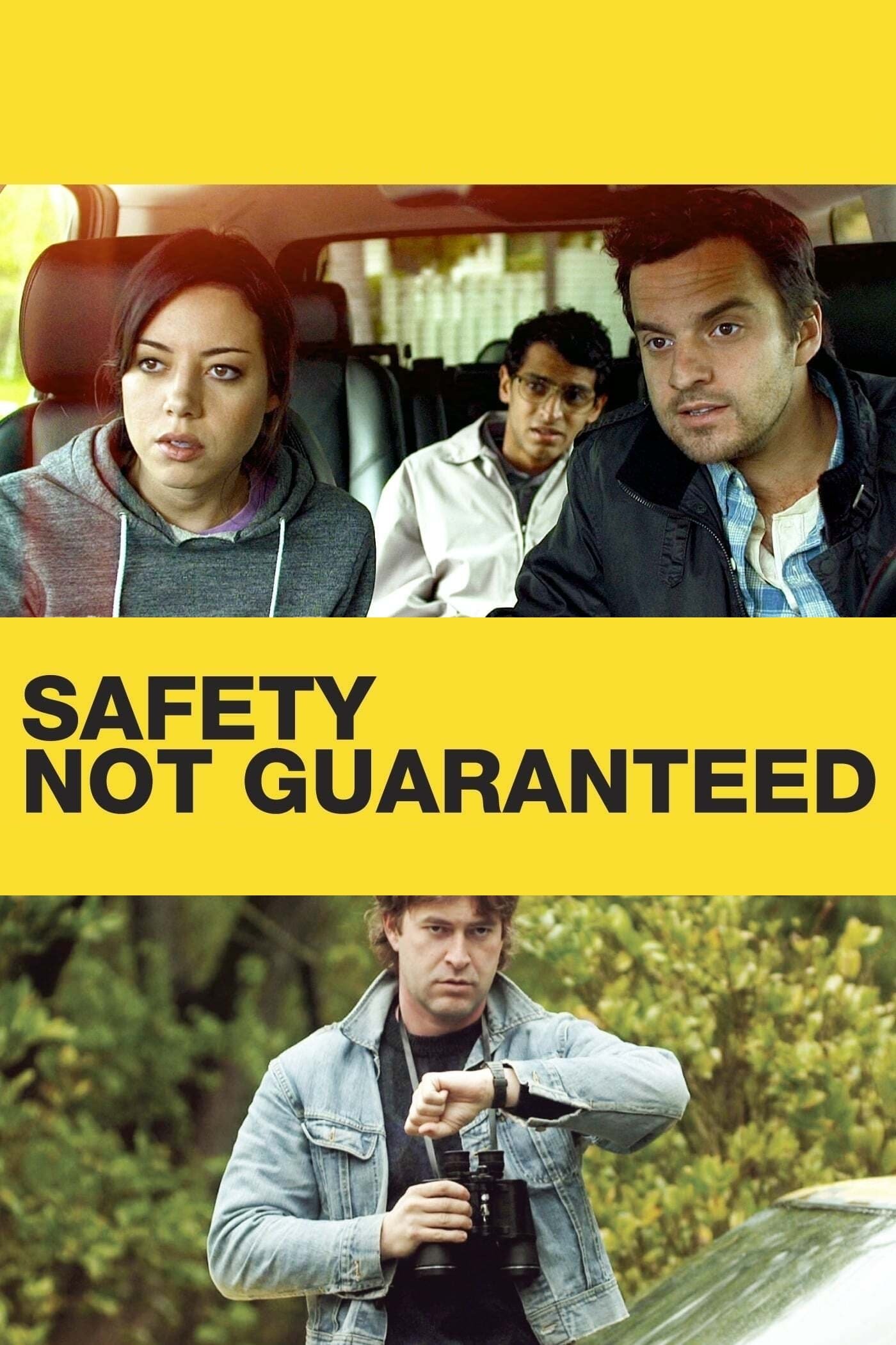 Locandina di Safety Not Guaranteed