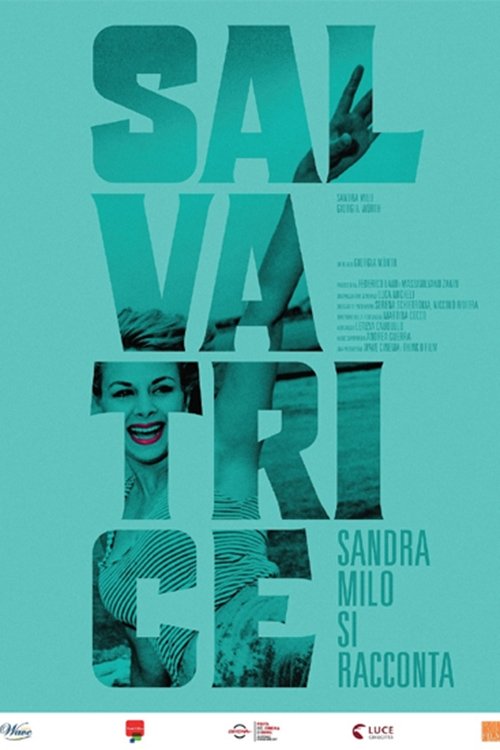 Locandina di Salvatrice - Sandra Milo si racconta