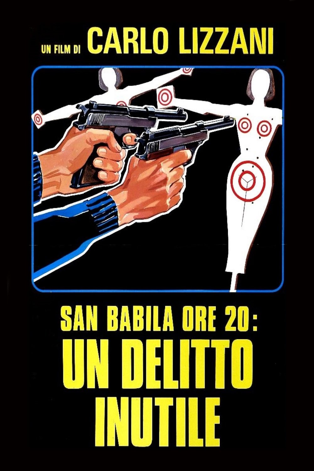 Locandina di San Babila ore 20 - Un delitto inutile