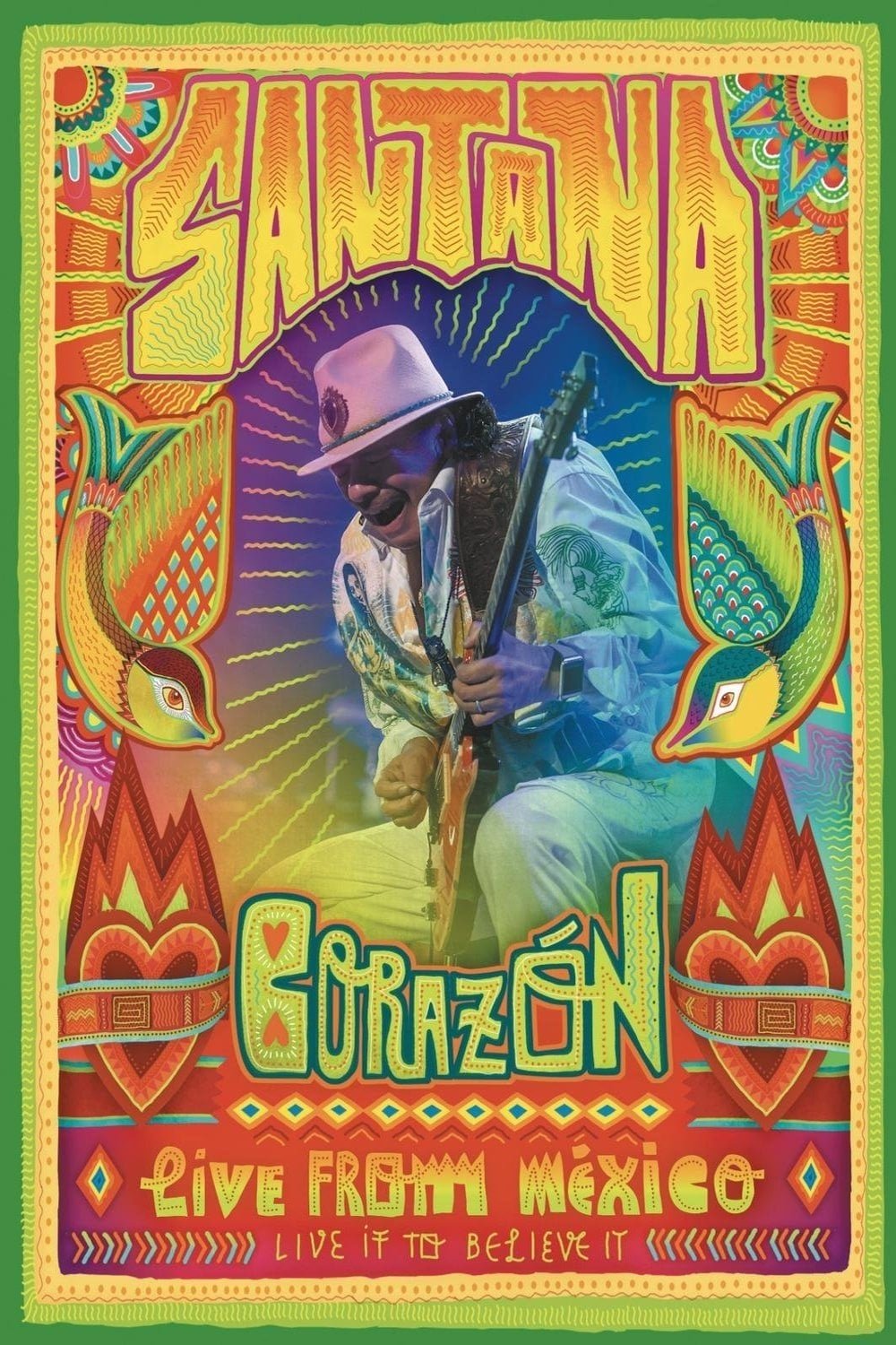 Locandina di Santana: Corazón Live from Mexico: Live It to Believe It