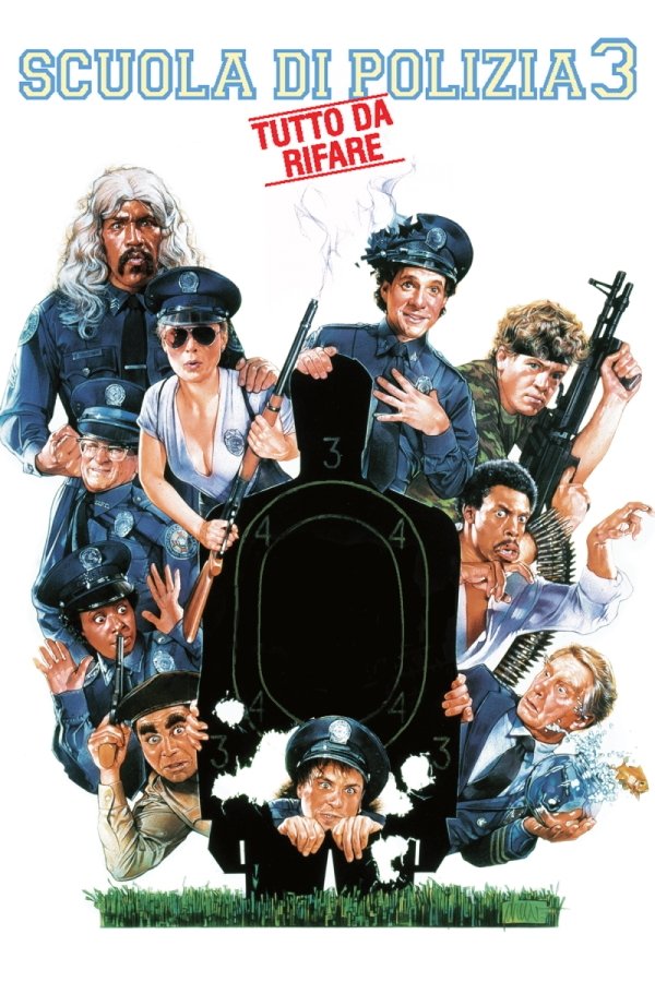Locandina di Scuola di polizia 3: Tutto da rifare
