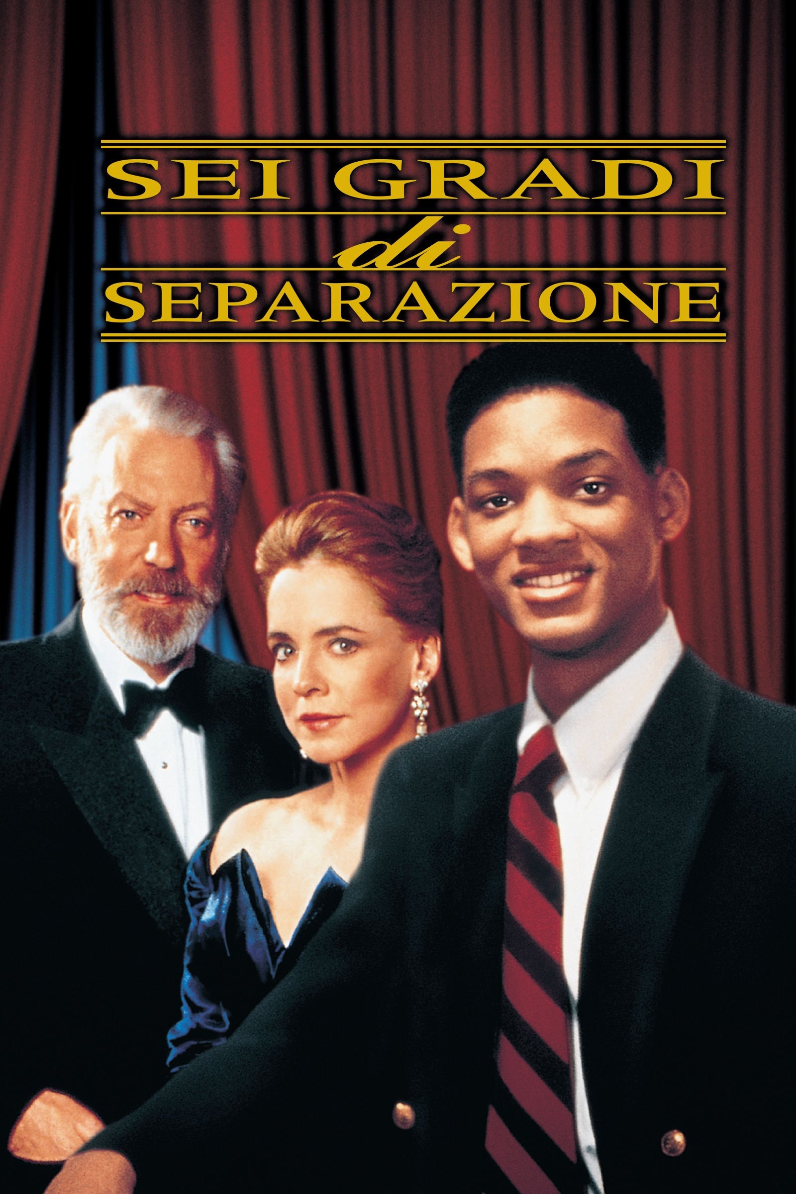 Locandina di Sei gradi di separazione