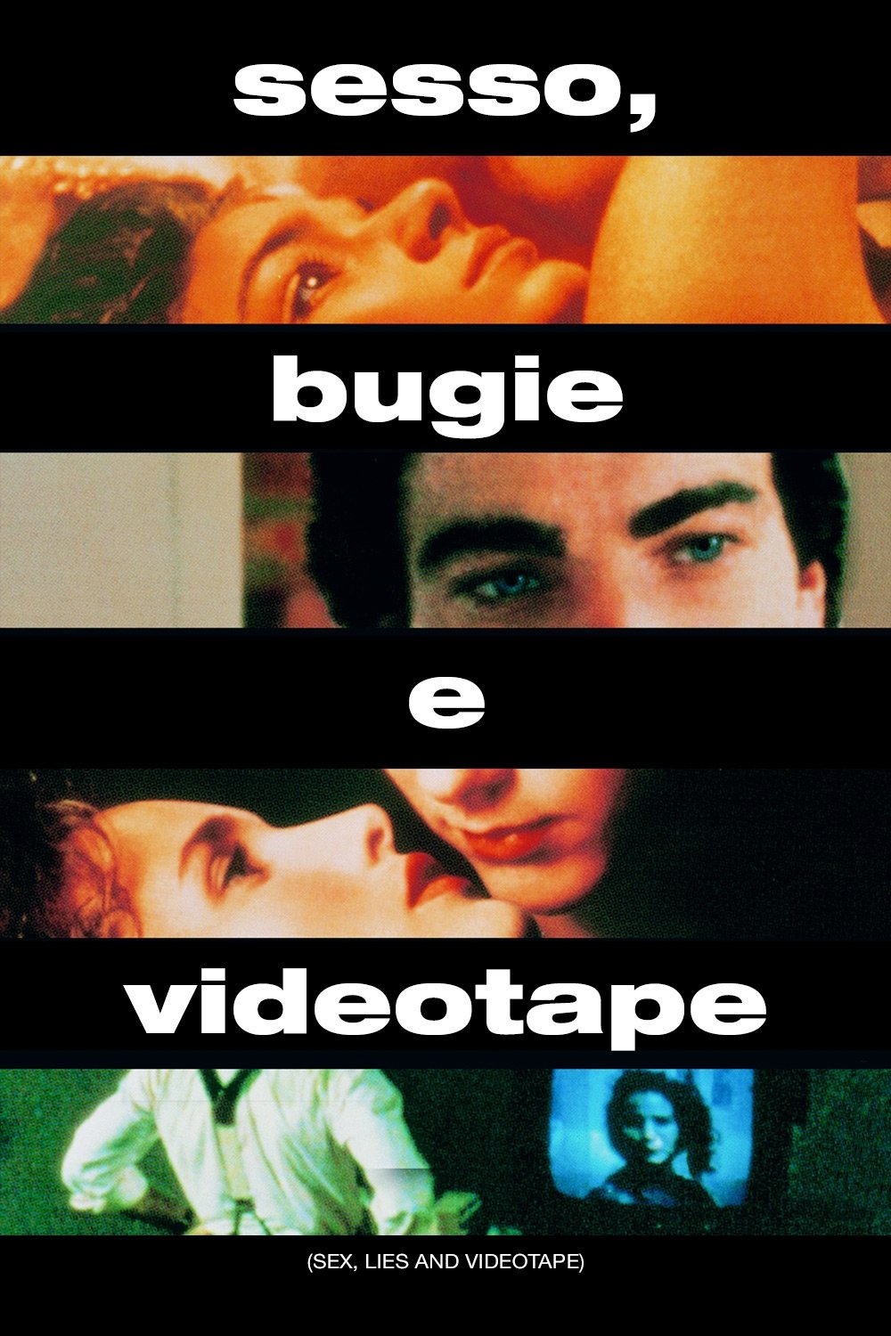 Locandina di Sesso, bugie e videotape