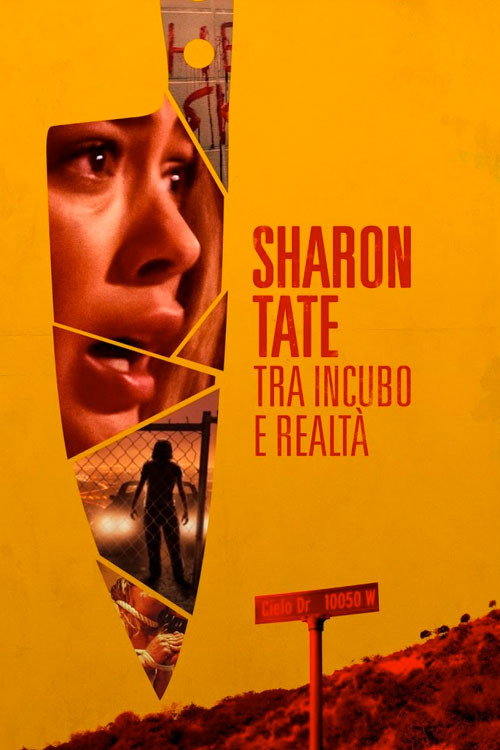 Locandina di Sharon Tate – Tra incubo e realtà