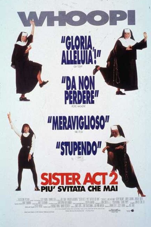 Locandina di Sister Act 2 - Più svitata che mai
