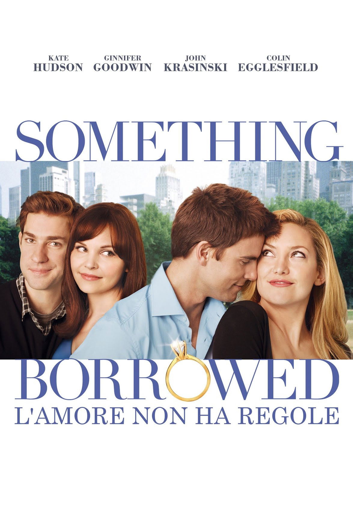 Locandina di Something Borrowed - L'amore non ha regole
