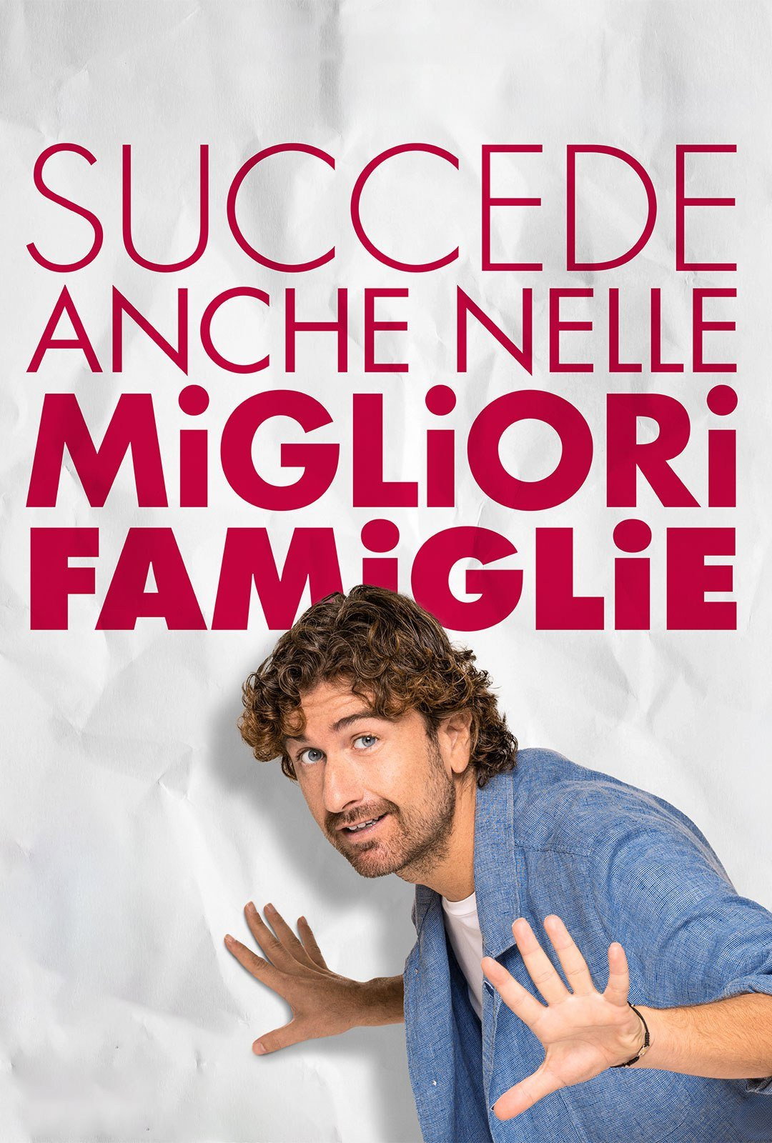 Locandina di Succede anche nelle migliori famiglie