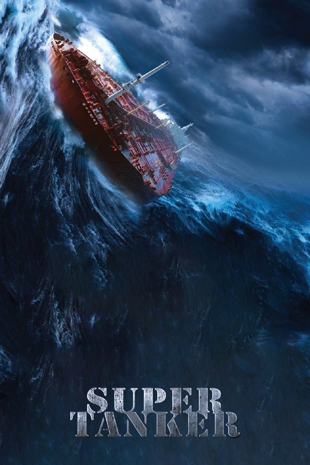 Locandina di Super Tanker