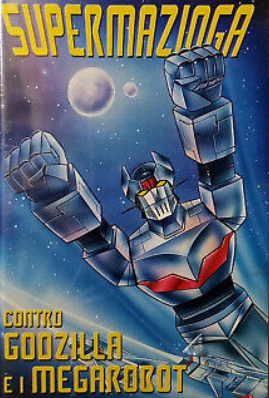 Locandina di SuperMazinga contro Godzilla e i Megarobot