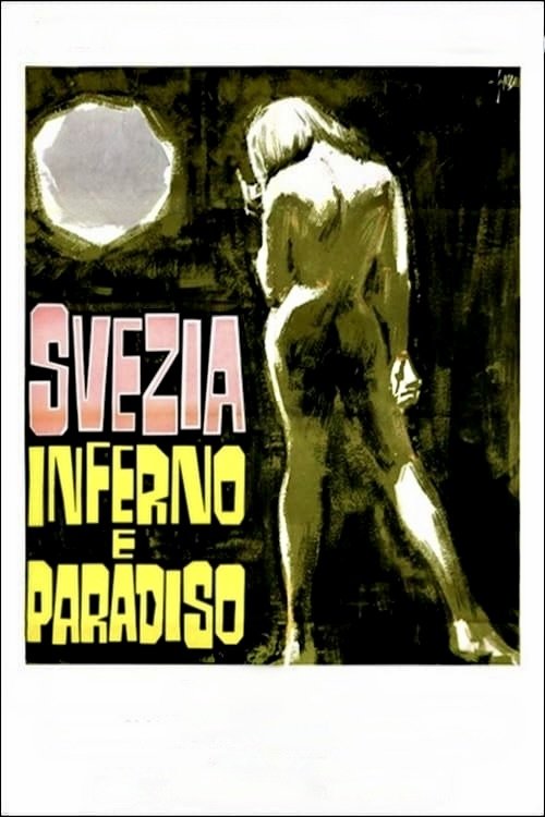 Locandina di Svezia, inferno e paradiso