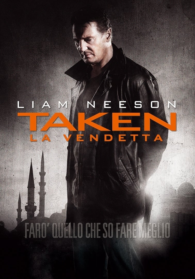 Locandina di Taken - La vendetta