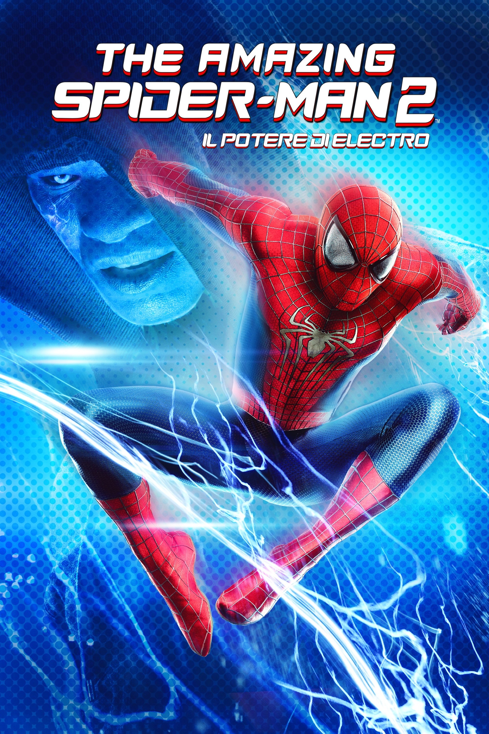 Locandina di The Amazing Spider-Man 2 - Il potere di Electro