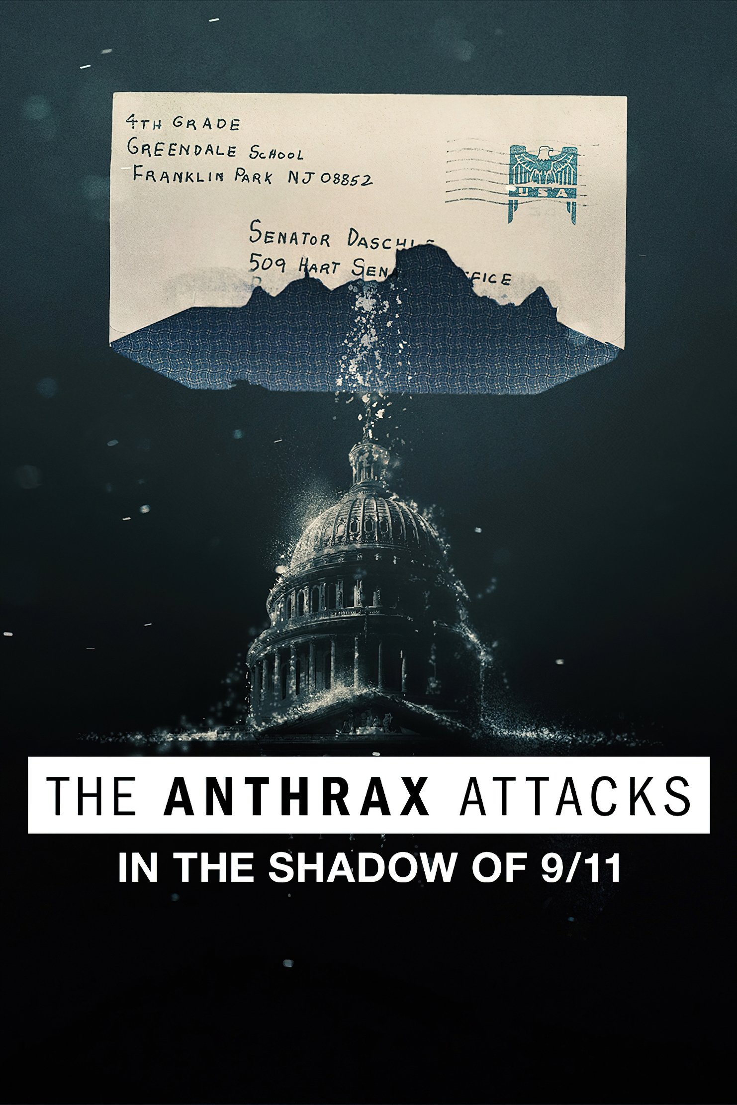 Locandina di The Anthrax Attacks: L'indagine sul killer dell'antrace