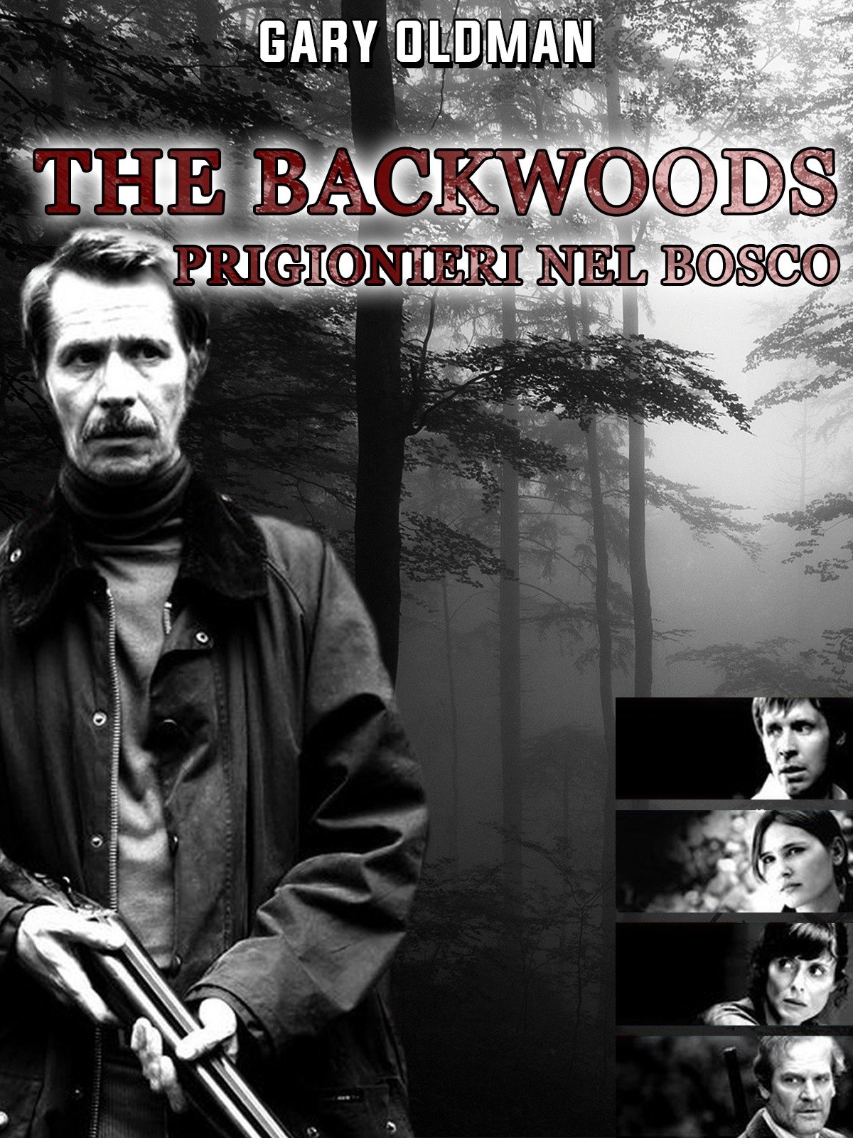 Locandina di The Backwoods - Prigionieri del bosco